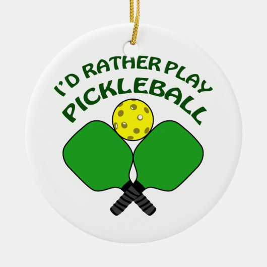 Rather Play Pickleball Keramisch Ornament (Voorkant)