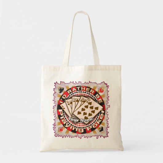 Rather Play Poker  Tote Bag (Voorkant)
