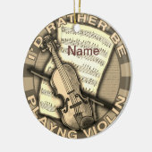 Rather Play Violin Keramisch Ornament (Links)