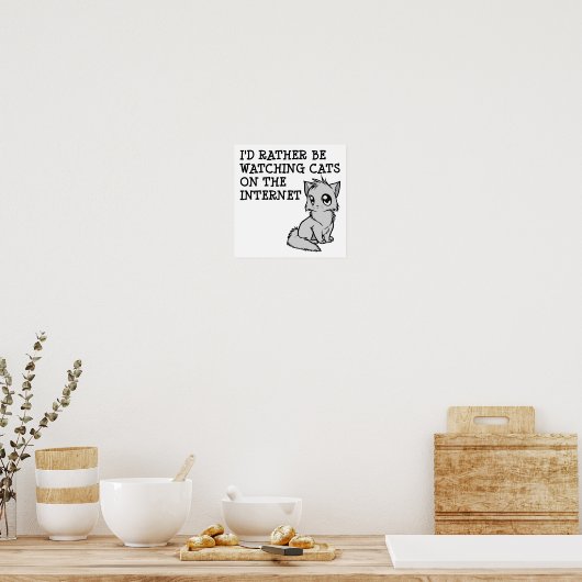Rather Watch Cats Funny Poster (Keuken)