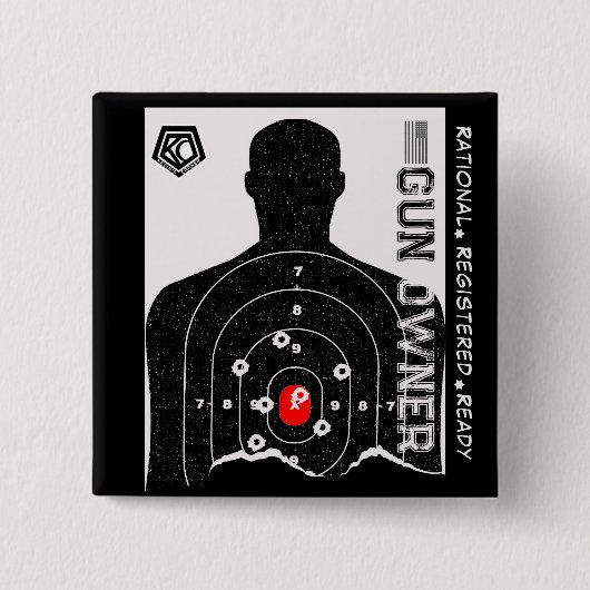 Rational Registered and Ready Gun Owner Vierkante Button 5,1 Cm (Voorkant)