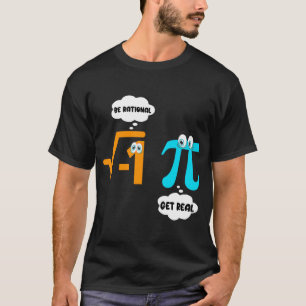 Rationele haal echte Wiskunde Student Leerkracht P T-shirt