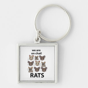 Ratten Dier We zijn op chat Grappige Ratten Sleutelhanger