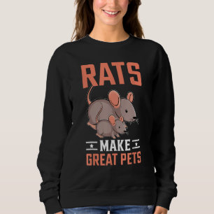 Ratten maken geweldige huisdieren Ik Rat Trui