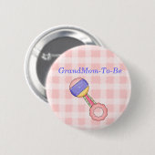 Rattle Baby shower Grandmoeder Pin Button (Voorkant /achterkant)
