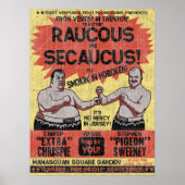 Raucous in Secaucus Poster (Voorkant)