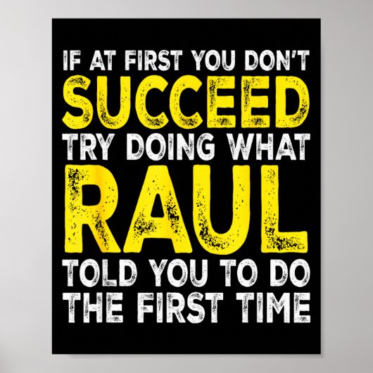 Raul - Als het bij de eerste keer niet lukt, probe Poster (Voorkant)