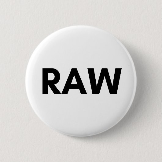 rauw ronde button 5,7 cm (Voorkant)