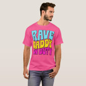 Rave Daddy on Duty - Grappig Groovy EDM Festival T-shirt (Voorkant volledig)
