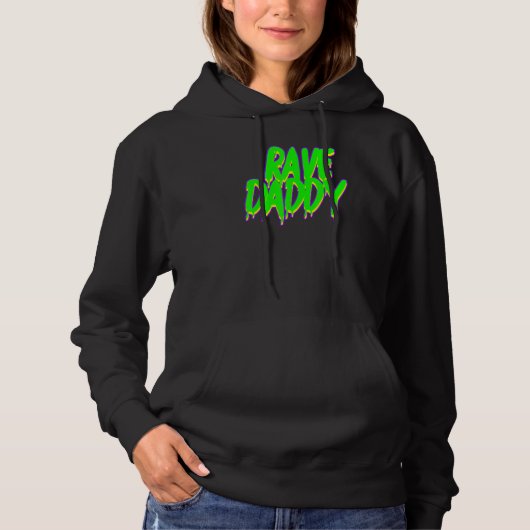 Rave Daddy Techno Rave Festival Feest EDM Dans Ba Hoodie (Voorkant)