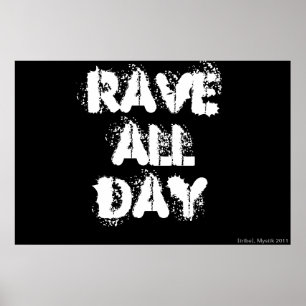 RAVE DE HELE DAG POSTER