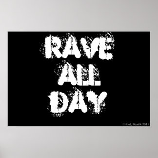 RAVE DE HELE DAG POSTER