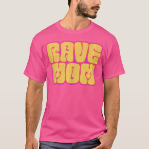 Rave Moeder Psychedelische Edm Festival T-shirt
