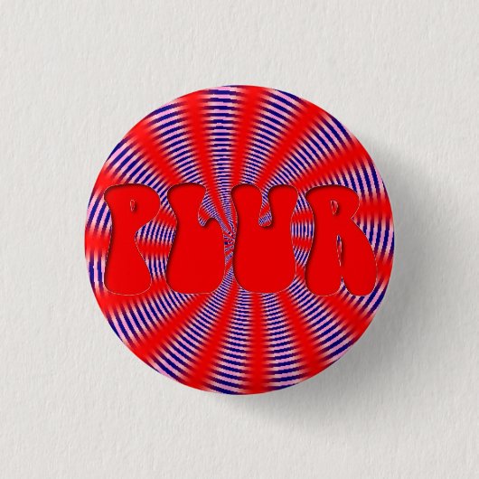 Rave "PLUR" Pin Ronde Button 3,2 Cm (Voorkant)
