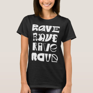 Rave-typografie T-shirt