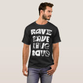 Rave Typografie T-shirt (Voorkant volledig)