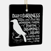 Raven (diep in die duisternis) van Edgar Allan Poe Keramisch Ornament (Rechts)