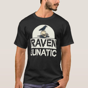 Raven Lunatic Fun Bird Gothic Gothic Skull Hallowe T-shirt