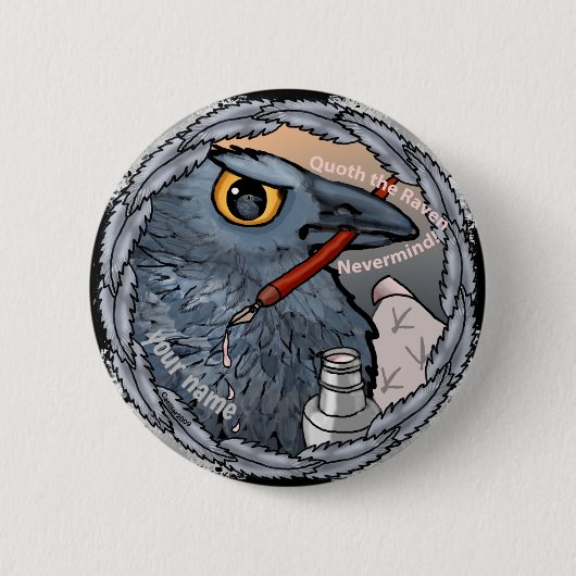 Raven Maakt niet uit Ronde Button 5,7 Cm (Voorkant)