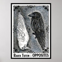 Raven Totem...Opposites