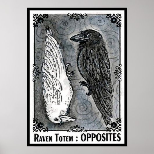 Raven Totem...Opposites Poster (Voorkant)
