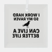 RAVEN WORK BETTER LIFE GLAS ORNAMENT (Achterkant)