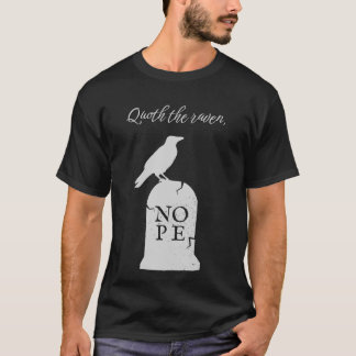 Raven zegt Nope T-shirt