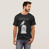 Raven zegt Nope T-shirt (Voorkant volledig)