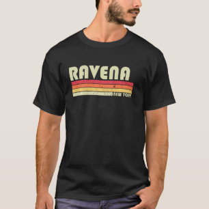 Ravena Ny New York Funny City Home Road 70 T-shirt
