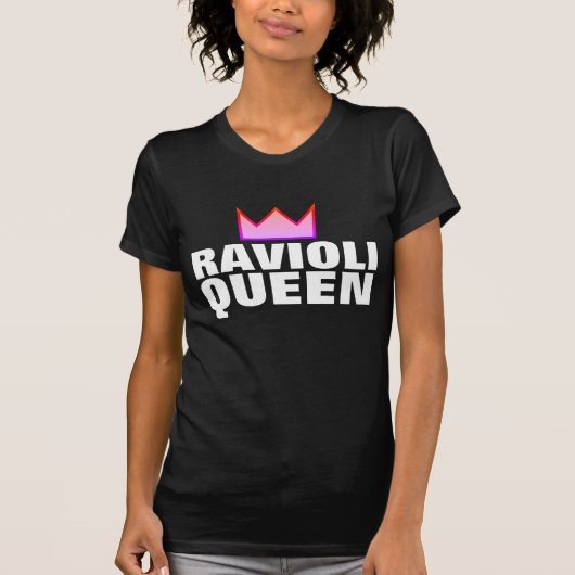 RAVIOLI QUEEN T-SHIRTS-T - SHIRTS (Voorkant)