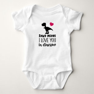 Raw Means I Love You in Dinosaur' Romper