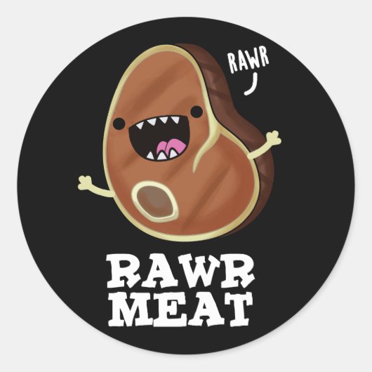 Raw Vlees Funny Raw Vat Pun Dark BG Ronde Sticker (Voorkant)