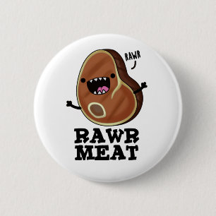 Raw Vlees Funny Raw Vat Pun Ronde Button 5,7 Cm
