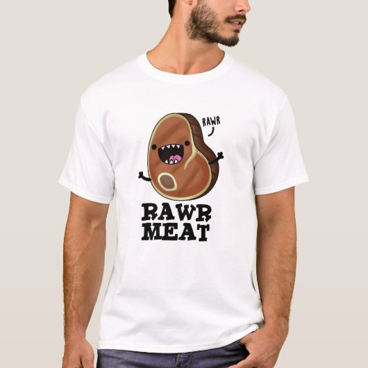 Raw Vlees Funny Raw Vat Pun T-shirt (Voorkant)