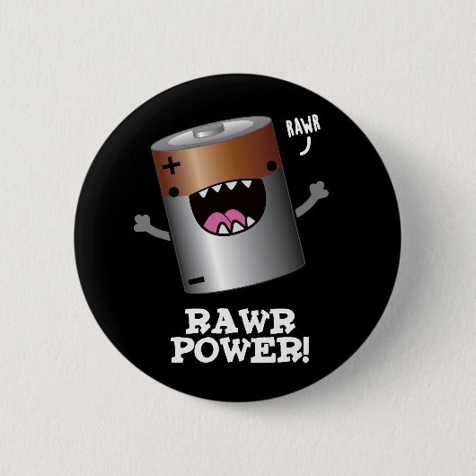 Rawpower Funny Battery Pun Dark BG Ronde Button 5,7 Cm (Voorkant)