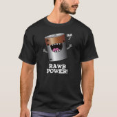 Rawpower Funny Battery Pun Dark BG T-shirt (Voorkant)