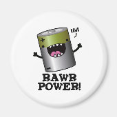 Rawpower Funny Battery Pun Magneet (Voorkant)