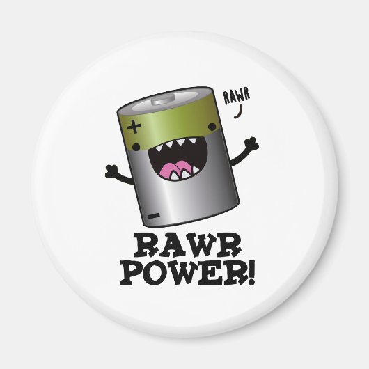 Rawpower Funny Battery Pun Magneet (Voorkant)