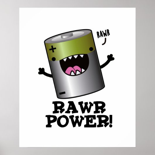 Rawpower Funny Battery Pun Poster (Voorkant)