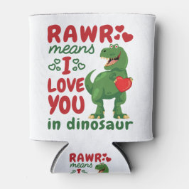 Rawr betekent dat ik van je hou in Dinosaur Blikjeskoeler