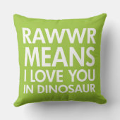 Rawr betekent dat ik van je hou in Dinosaur Pillow Kussen (Achterkant)