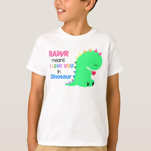 Rawr betekent dat ik van je hou in DINOSAUR shirt  (Voorkant)