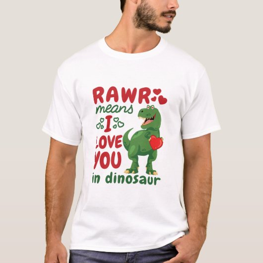 Rawr betekent dat ik van je hou in Dinosaur T-shirt (Voorkant)