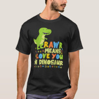 Rawr betekent dat ik van je hou in Dinosaur