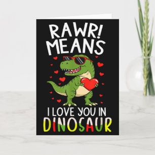 Rawr betekent dat ik van je hou in Dinosaur Valent Kaart