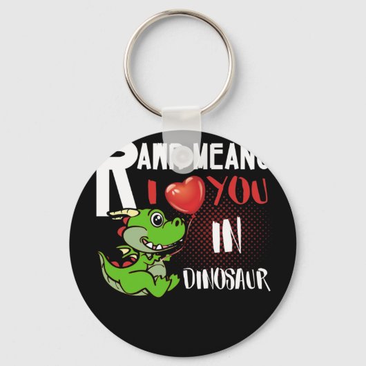 RAWR betekent dat ik van je hou in Dinosaur Valent Sleutelhanger (Voorkant)