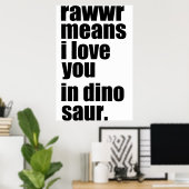 rawr betekent dat ik van je hou in dinosaurus poster (Thuiskantoor)