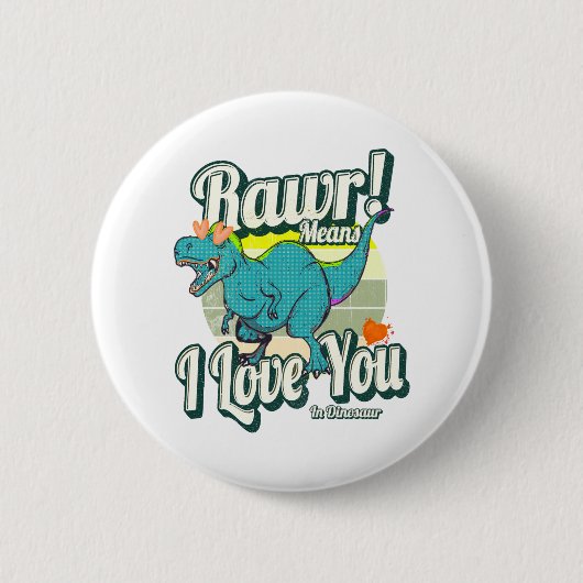 rawr betekent dat ik van je hou in dinosaurus ronde button 5,7 cm (Voorkant)