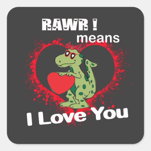 rawr betekent dat ik van je hou in dinosaurus vierkante sticker (Voorkant)