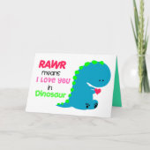 RAWR betekent dat ik van je hou op Dinosaur-kaart  Feestdagen Kaart (Voorkant)